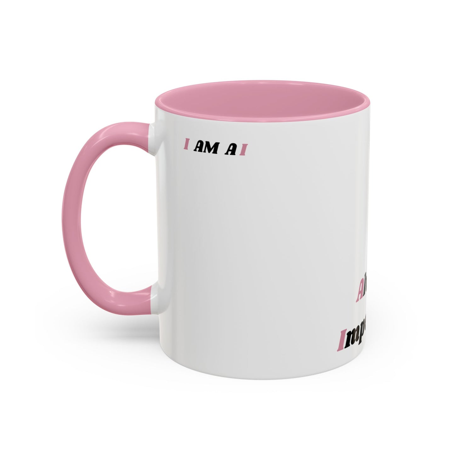 A I Pink Mug